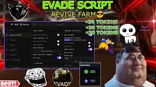 Evade Script Keyless🔥 Anti-Nextbots,Quick Revive✨/Farm Revive🤩,Godmode😎,Esp & MANY MORE!