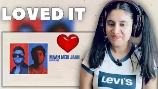 King x Nick Jonas - Maan Meri Jaan (Afterlife) [Official Lyric Video] REACTION | Ashmita Reacts