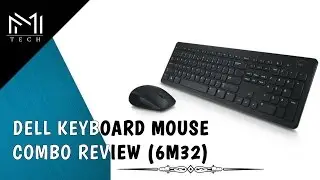 Dell Keyboard Mouse (KM632) Review