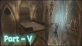 The Palace Courtyard (2) || Prince of Persia-the forgotten sands Part-V