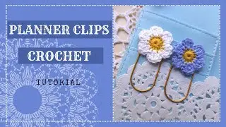 CROCHET projects for BEGINNERS to MAKE and SELL 💕 Crochet PLANNER CLIPS for journaling 🌼TUTORIAL 💕⭐🌼