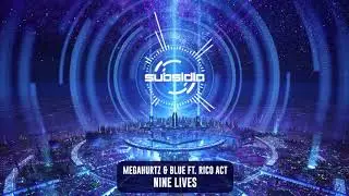 Megahurtz & Blue ft. Rico Act - Nine Lives  | Subsidia