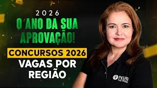 Concursos Públicos 2026: Análise das Vagas por Região