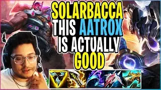 SOLARBACCA The HARDEST AATROX Matcup I've Ever PLAYED