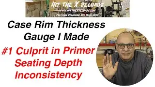 Case rim thickness gauge I made