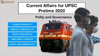 Current Affairs for UPSC Prelims 2020: Epidemic Diseases Act, Essential Commodities Act, Mineral Law