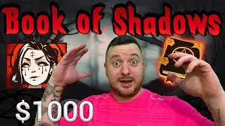 I SPENT $1000 on BOOK OF SHADOWS! HOW MANY BONUSES CAN I GET?