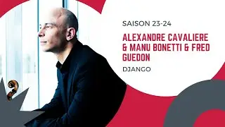 Alexandre Cavaliere & Manu Bonetti &  Fred Gu&eacute;don - Django