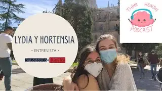 ENTREVISTA a Lydia y Hortensia, CREADORAS de Think Healthy [SDC]