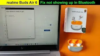 realme buds air 6 not connecting to laptop