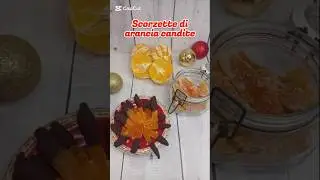 SCORZETTE DI ARANCIA CANDITE🍊🍊