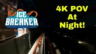 SeaWorld Orlando Ice Breaker Roller Coaster at Night 4K POV!