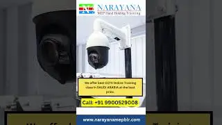 Digital CCTV Online Training Course in SAUDI ARABIA | Call Now: +91 9900529008