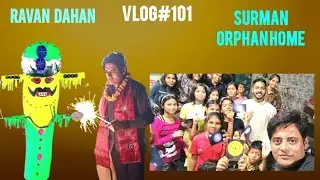 Vlog#101 | Ravan Dahan | Surman Sansthan | Wedding at Jaipur | Chai Buster