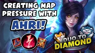 CREATING MAP PRESSURE WITH AHRI! DUO TO DIAMOND - VICKSY | League of Legends