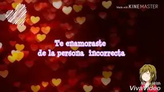 Viva video  | te enamoraste  de la persona incorrecta