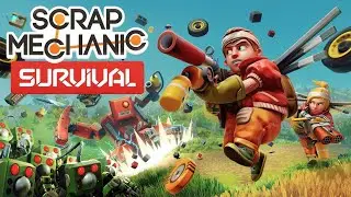 Scrap Mechanic Survival Trailer with the old trailer music