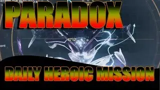 Destiny Daily Heroic Mission Gameplay: Paradox, 21st December 15 [Warlock] FLAWLESS