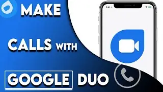 How to Make Video, Audio calls On Google Duo | Message on Google Duo