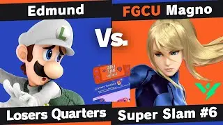 Super Slam 6 - Edmund (Luigi) vs Magno (Zero Suit Samus) - Losers Quarters