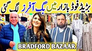 Amazing Offers Start in Bradford Bazaar | Unbeatable Offers in Bradford Bazaar | Don't Miss Out. 