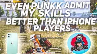 Even Punkk Admits My Skills Better than Iphone Players ⚡|| Android Competitive Player domination ❤⚡