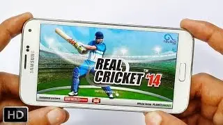 Real Cricket 14 Gameplay Samsung Galaxy S5 Android HD