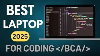 Best Laptop For Coding 2025 || Coding Laptop For BCA Students || Must Watch!