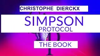 Simpson Protocol the book - with Christophe Dierckx