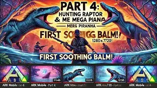 ARK Mobile Hardcore Series Part 4: Epic Raptor Hunts & Insane Piranha Battles for Crazy XP! 🚀🐉