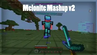 Melonite Mashup V2 - MCPE Port