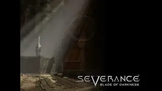 Severance: Blade of Darkness (Pt.1; KNIGHT SARGON) / PC (Rebel Act Studios; Codemasters; 2001) / RUS
