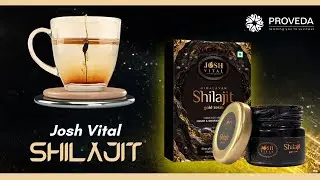 Josh Vital Shilajit By Proveda India #proveda #products
