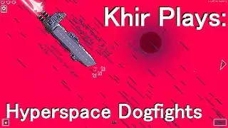 Hyperspace Dogfights