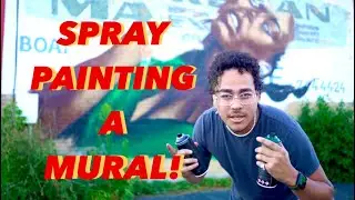 ART VLOG. SPRAY PAINTING a REALISTIC MURAL freehand!!!