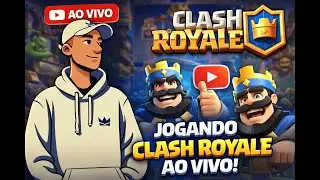 CLASH ROYALE AO VIVO &mdash; Jogando com inscritos X1 | Live On 🔥