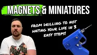 Lifehacks to Magnetize Your Warhammer Miniatures | Magnets Made Easy