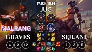 KT Malrang Graves vs Sejuani Jungle - KR Patch 10.14
