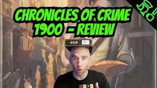 Review LoG #6 - Chronicles of Crime 1900