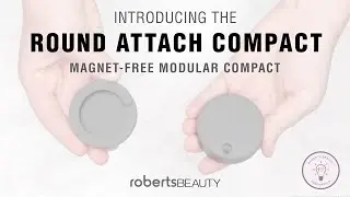 Round Attach Compact - Roberts Beauty
