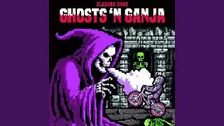 Ghosts 'N Ganja