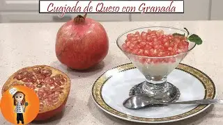 Cuajada de Queso con Granada | Receta de Cocina en Familia