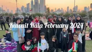 🇰🇼Kuwait Hala February 2024🇰🇼/63rd Kuwait National Day Celebration