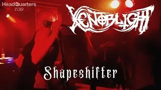 XENOBLIGHT - Shapeshifter (&Aring;rhus, 2019)