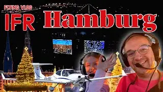 DA40 IFR Flight to Hamburg at Night / Stunning Night Landing & Christmas Market #flying