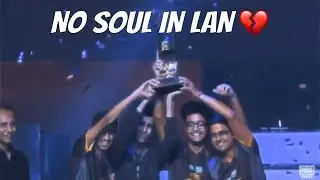 Team SouL not playing Nodwin LAN event 😢💔