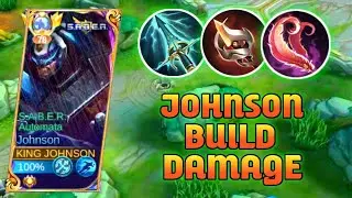 Johnson Build Damage! Lost in One Crash ~ MLBB