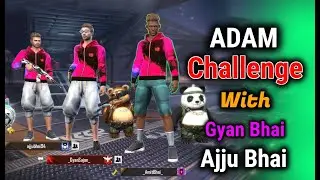 ADAM Challenge With Gyan Gaming And Total Gaming - Garena Free Fire - Desi Gamers