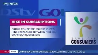 Group Condemns Multichoice's Unfair Price Hike Disparity Between Nigerian, S/African Customers