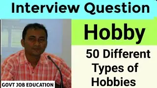 Hobby ➡️ 50 different types of Hobbies ( A common Interview Question ) শখ / হবি ⬇️